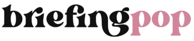 Briefing Pop